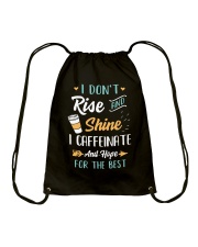 Coffee I Don't Rise And Shine Drawstring Bag tile