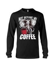 Coffee Not Before My Coffee 8 Long Sleeve Tee tile