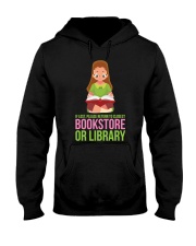 Book Bookstore Or Library Hooded Sweatshirt front