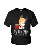 Corgi Dog It's Too Early Youth T-Shirt tile