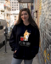Corgi Dog It's Too Early Hooded Sweatshirt lifestyle-unisex-hoodie-front-1