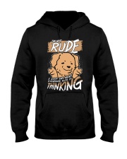Golden Retriever Dog I'm Not Rude Hooded Sweatshirt front
