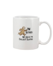 Sloth I'm Retired My Job Is To Collect Sloths Mug tile