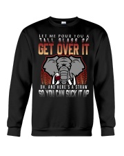 Elephants Get Over It Crewneck Sweatshirt tile
