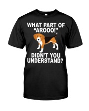 Beagle Dog Did Not You Understand Classic T-Shirt tile