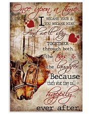 Horse Happy Horses Once Upon A Time I Became Yours 24x36 Poster front