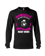 Mother Only The Finest Become Rugby Moms Long Sleeve Tee tile