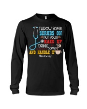 Coffee Drink Some Coffee And Handle It Long Sleeve Tee tile