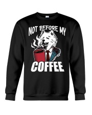 Coffee Not Before My Coffee 2 Crewneck Sweatshirt tile