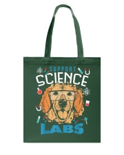 Labrador Dog Support Science Labs Tote Bag tile