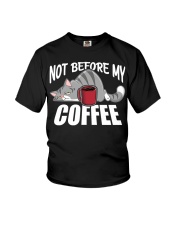 Coffee Not Before My Coffee 10 Youth T-Shirt tile