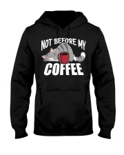 Coffee Not Before My Coffee 10 Hooded Sweatshirt front