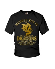 Dragon Not Meddle In The Affairs Of Dragons Youth T-Shirt tile