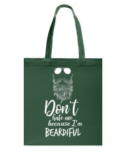 Beard Don't Hate Me Because I'm Beardiful Tote Bag tile