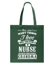 Nurse I Love More Than Being A Nurse 1 Tote Bag tile