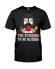 Penguins Too Stressed To Be Blessed Classic T-Shirt tile