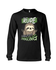 Sloth I'm Not Rude Long Sleeve Tee tile
