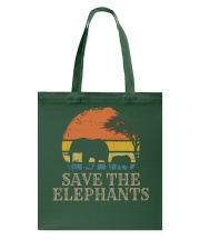 Elephants Save The Elephants Tote Bag tile