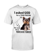 Terrier Dog He Sent Me A Yorkshire Terrier Classic T-Shirt tile