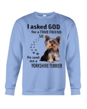 Terrier Dog He Sent Me A Yorkshire Terrier Crewneck Sweatshirt tile