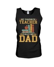 Father My Favorite Teacher Calls Me Dad Unisex Tank tile