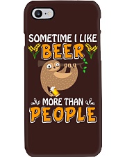 Beer Sometimes I Like Beer More Than People Sloth Phone Case tile