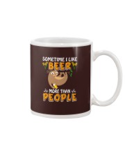 Beer Sometimes I Like Beer More Than People Sloth Mug tile