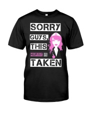 Nurse Sorry Guys This Nurse Is Taken 2 Classic T-Shirt tile