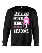 Nurse Sorry Guys This Nurse Is Taken 2 Crewneck Sweatshirt tile