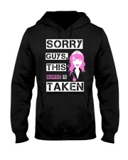 Nurse Sorry Guys This Nurse Is Taken 2 Hooded Sweatshirt front