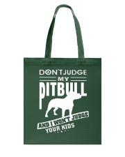 Bulldog Dog Don't Judge My Pitbull Tote Bag tile