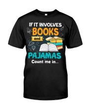 Book If It Involves Books And Pajamas Count Me Classic T-Shirt tile