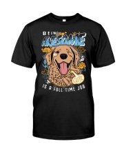 Golden Retriever Dog Is A Full Time Job Classic T-Shirt tile