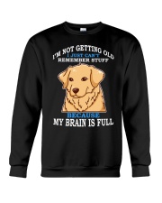 Golden Retriever Dog My Brain Is Full Crewneck Sweatshirt tile