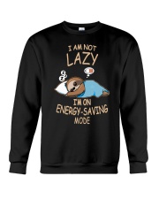 Sloth I'm not Lazy I'm On My Energy Saving Mode Crewneck Sweatshirt tile