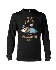 Sloth I'm not Lazy I'm On My Energy Saving Mode Long Sleeve Tee tile