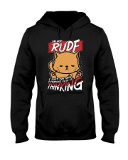Cat I'm Not Rude Hooded Sweatshirt front