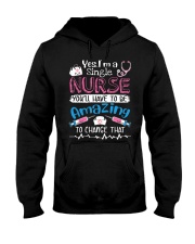 Nurse I'm A Single Nurse Hooded Sweatshirt front