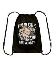 Cat Give Me Coffee Or Give Me Death Drawstring Bag tile