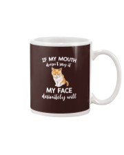 Cat If My Mouth Doesn't Say Mug tile