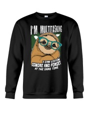 Sloth I'm Multitasking Crewneck Sweatshirt tile