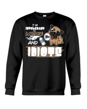Pug Dog I'm Intolerant To Lactose And Idiots Crewneck Sweatshirt tile