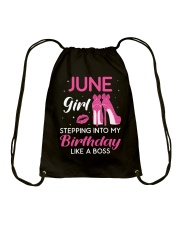 June Girl Stepping Into My Birthday Like A Boss Drawstring Bag tile