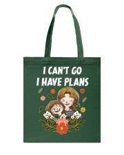 Mother I Can't Go I Have Plans Tote Bag tile