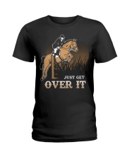 Horse Just Get Over It Horse Ladies T-Shirt tile