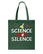 Science Not Silence Tote Bag tile