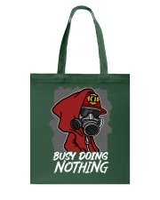 Firefighter Busy Doing Nothing Tote Bag tile