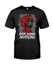 Firefighter Busy Doing Nothing Classic T-Shirt tile