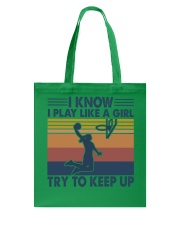 Basketball - Play like a girl try to keep up Tote Bag tile