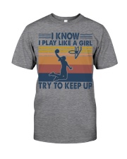 Basketball - Play like a girl try to keep up Classic T-Shirt tile